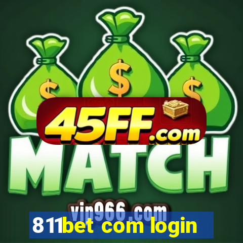 811bet com login